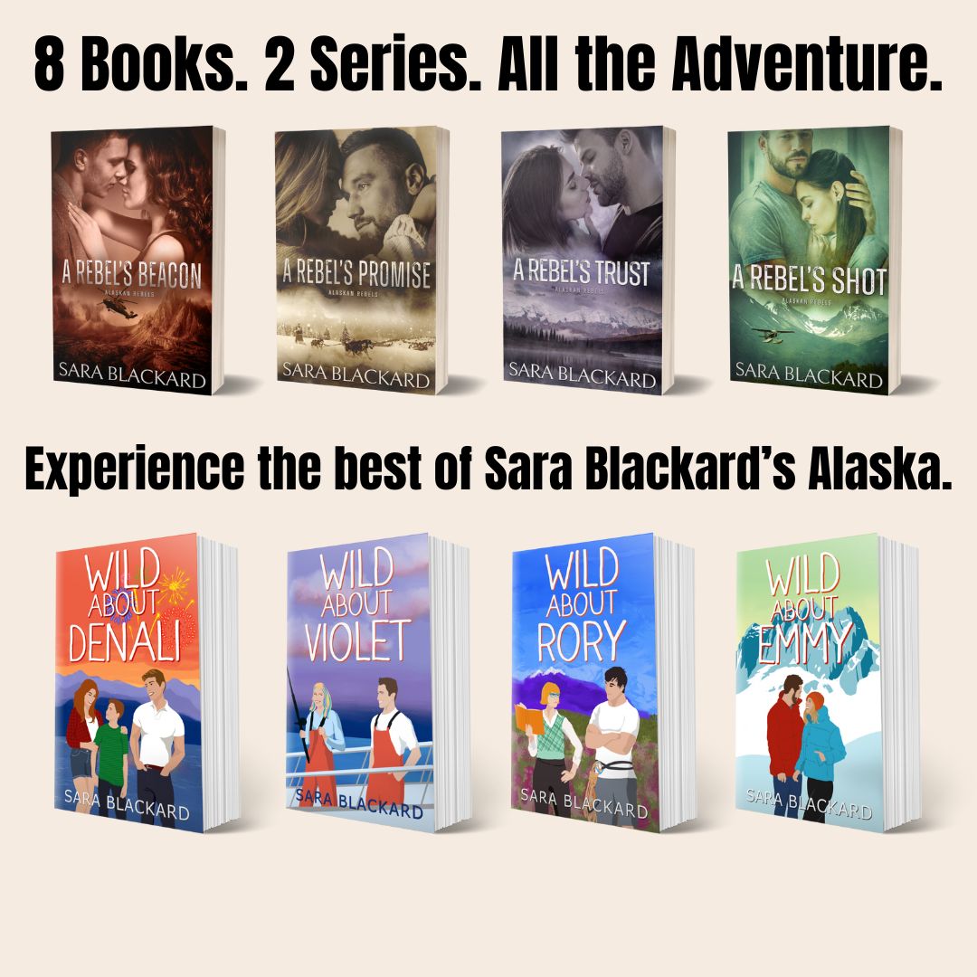 Ultimate Alaskan Adventure Paperback Bundle paperback by Sara Blackard, Alaskan Rebels
