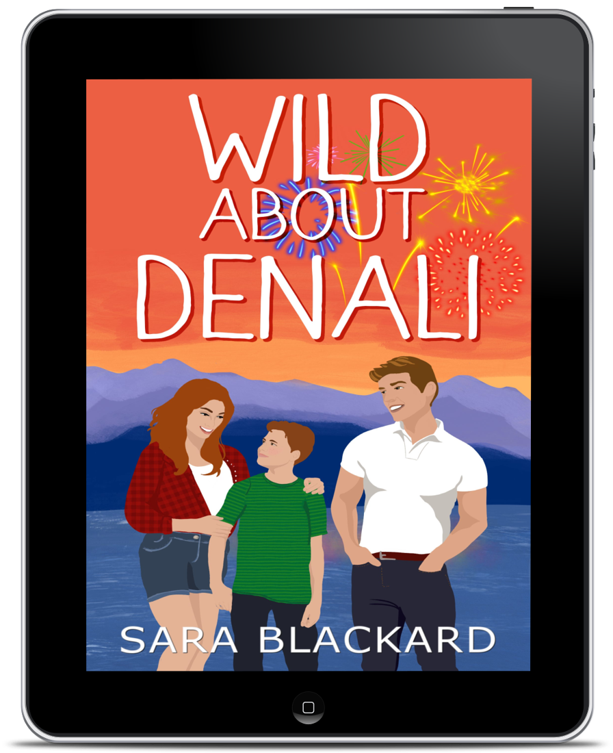 Book cover for Wild About Denali by Sara Blackard, clean romantic comedy ebook