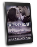 Book cover for A Rebel's Trust by Sara Blackard, clean romantic suspense ebook in Alaskan Rebels
