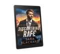 Book cover for Discovering Rafe by Sara Blackard, clean romantic suspense ebook in Stryker Security Force