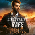 Discovering Rafe full cast audiobook by Sara Blackard, Stryker Security Force