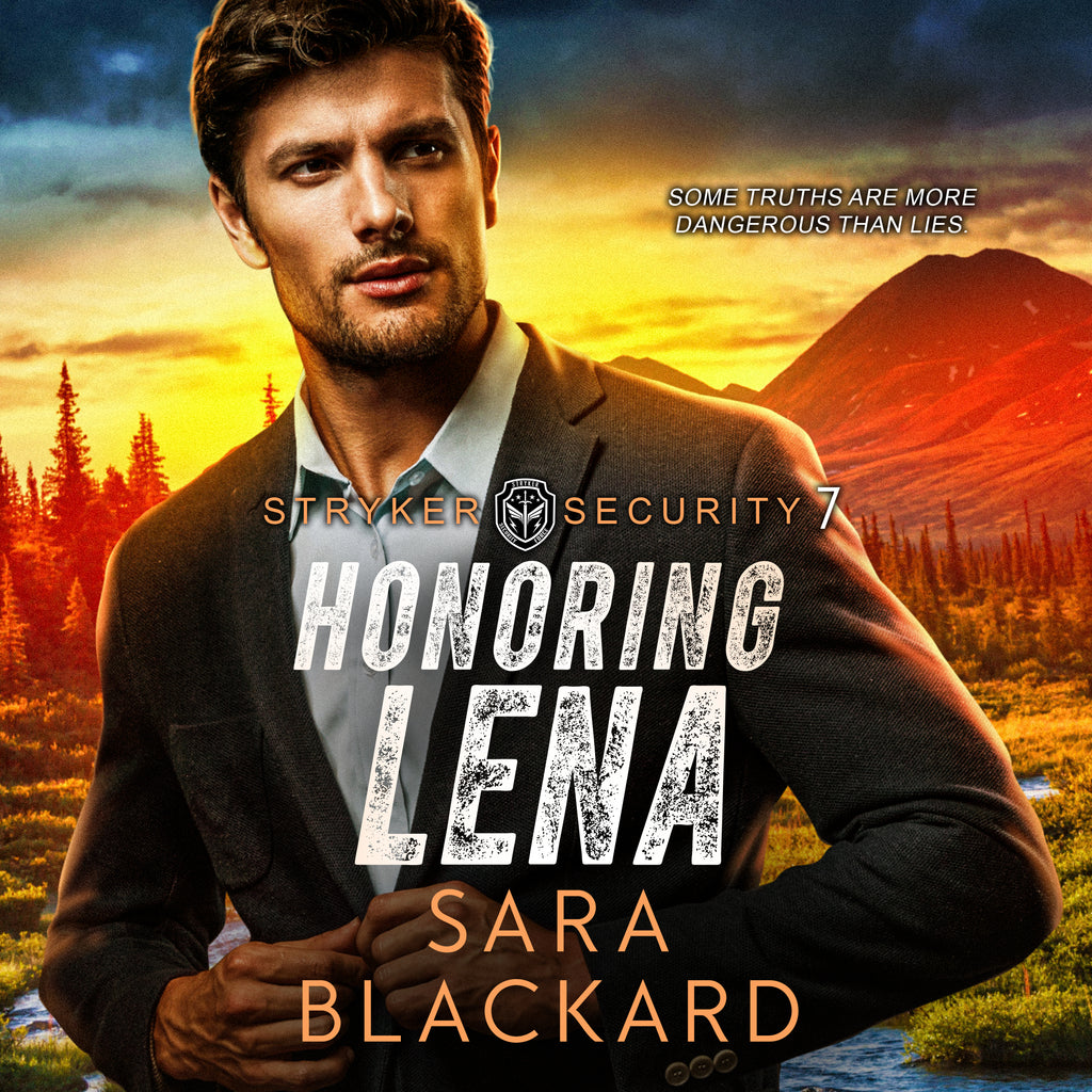 Honoring Lena full cast audiobook by Sara Blackard, Stryker Security Force