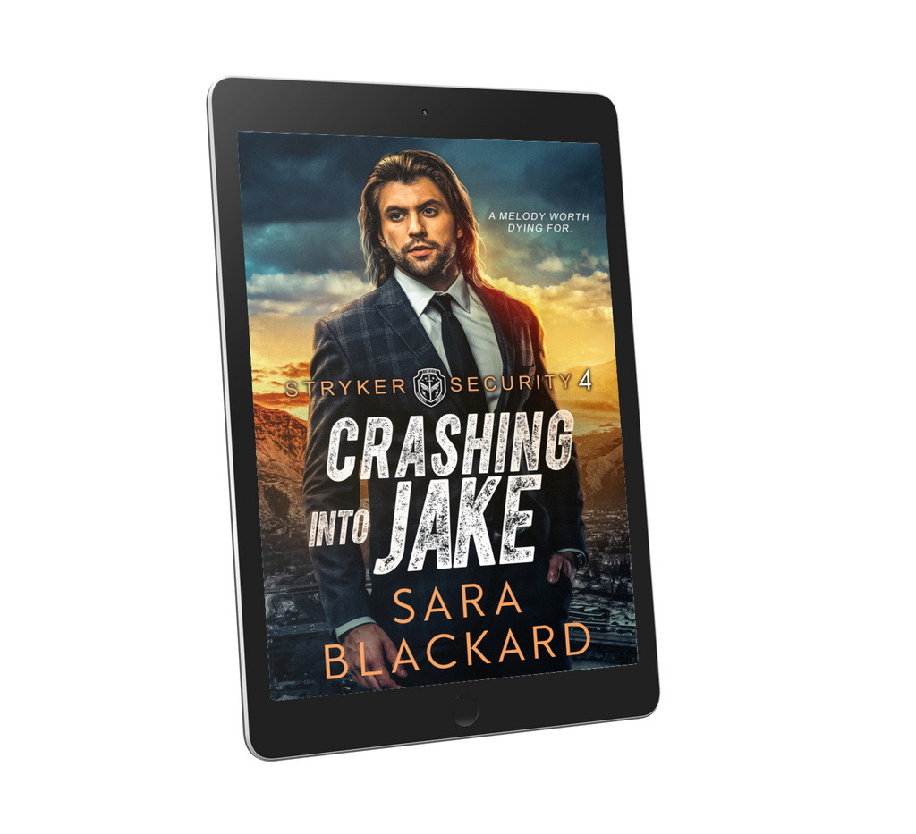 Book cover for Crashing into Jake by Sara Blackard, clean romantic suspense ebook in Stryker Security Force