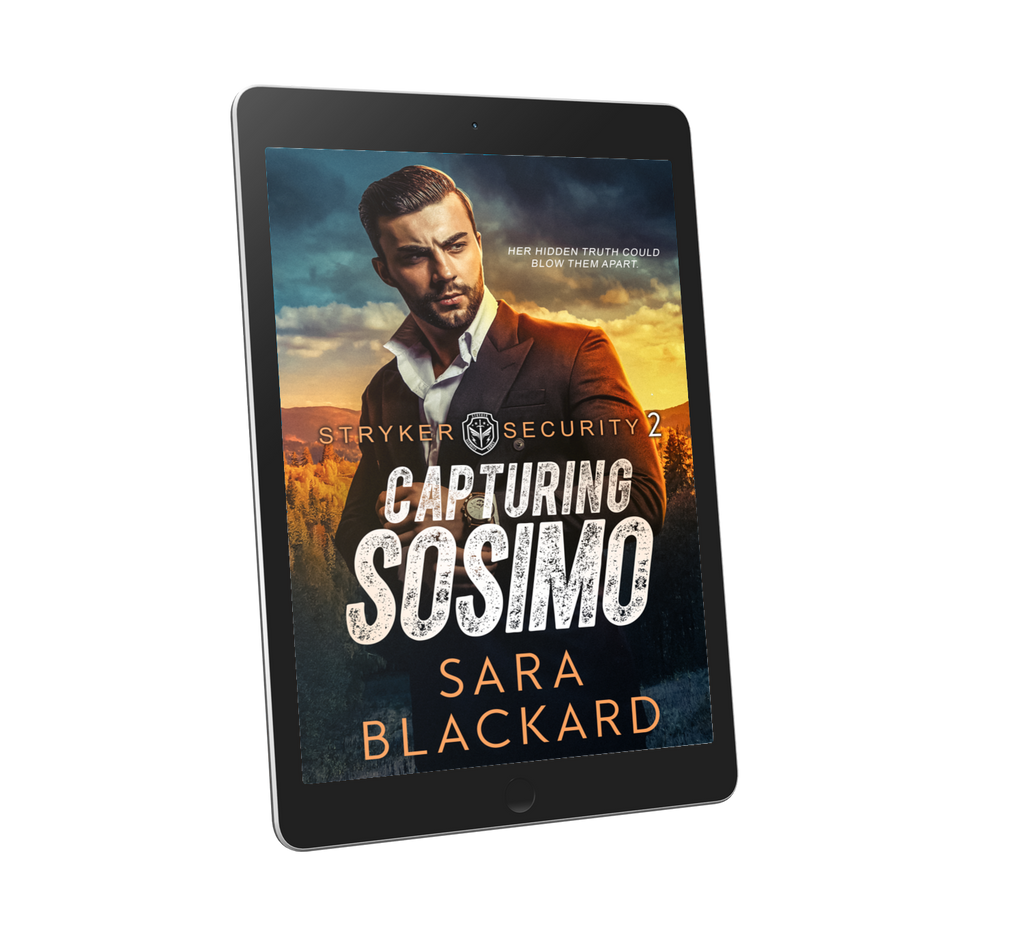 Book cover for Capturing Sosimo by Sara Blackard, clean romantic suspense ebook in Stryker Security Force