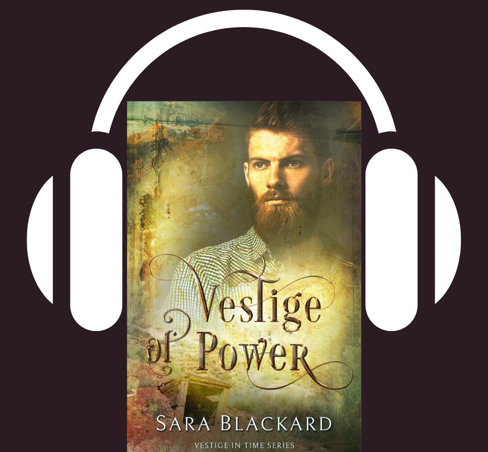 Vestige of Power audiobook by Sara Blackard, Vestige in Time