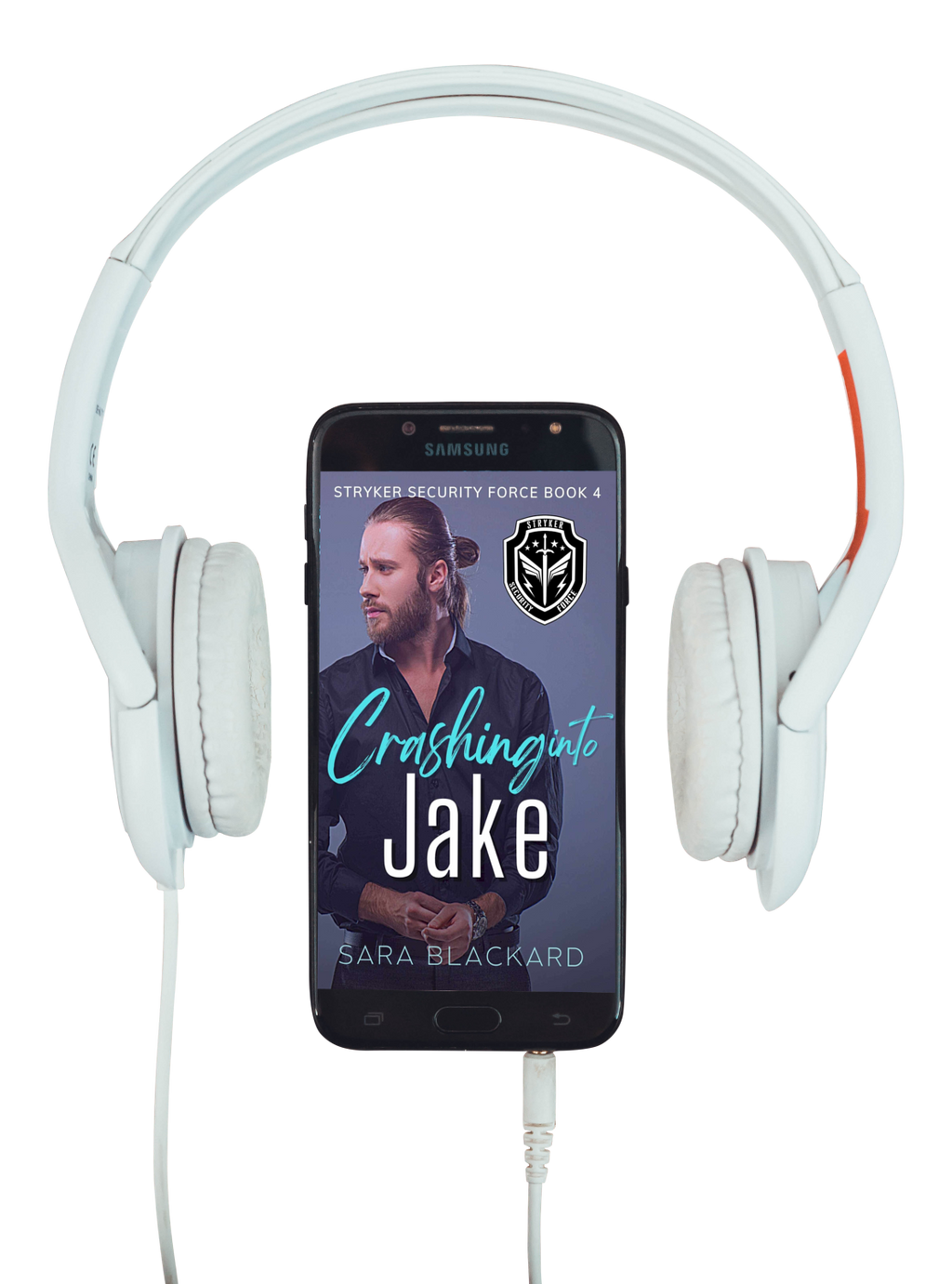 Crashing into Jake audiobook by Sara Blackard, Stryker Security Force