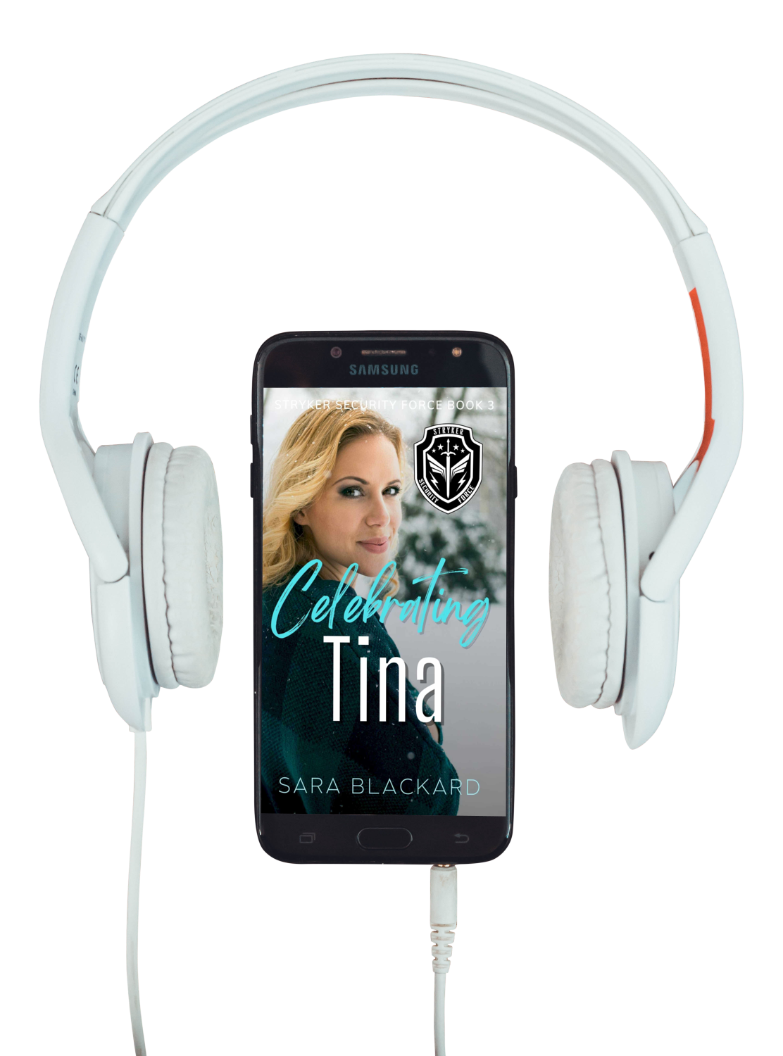 Celebrating Tina audiobook by Sara Blackard, Stryker Security Force