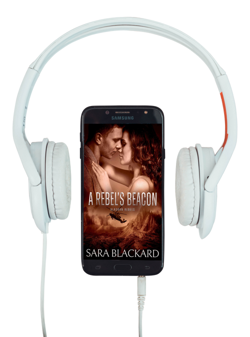 A Rebel's Beacon audiobook by Sara Blackard, Alaskan Rebels